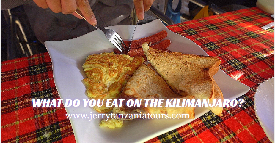 WHAT DO YOU EAT ON THE KILIMANJARO?