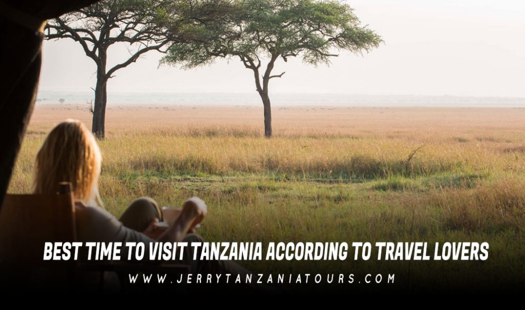 Best Time To Visit Tanzania 