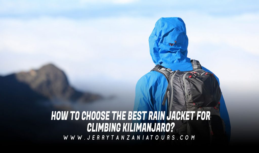 Rain Jacket For Climbing Kilimanjaro