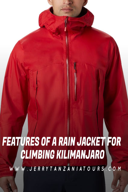 Features Of A Rain Jacket For Climbing Kilimanjaro