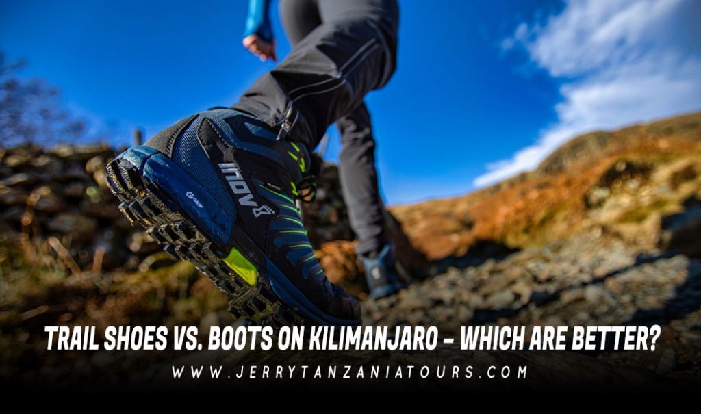 Trail Shoes Vs. Boots Kilimanjaro Kilimanjaro – Are