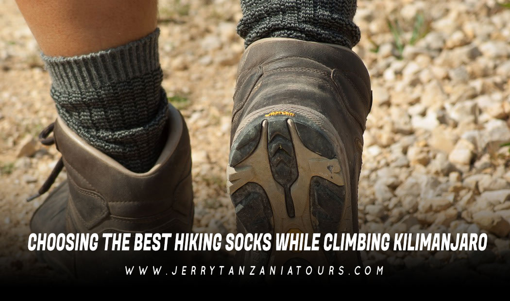 Choosing The Best Hiking Socks While Climbing Kilimanjaro