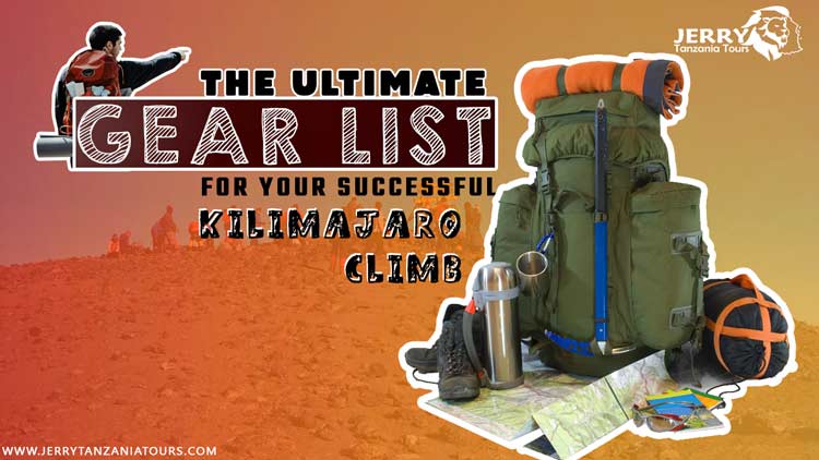 Recommended Hiking Gears for Climbing Kilimanjaro